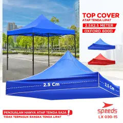 SPEEDS篷布屋顶室内室外集市展览帐篷尺寸2.5x2.5m折叠帐篷防水600D牛津布销售帐篷030-15
